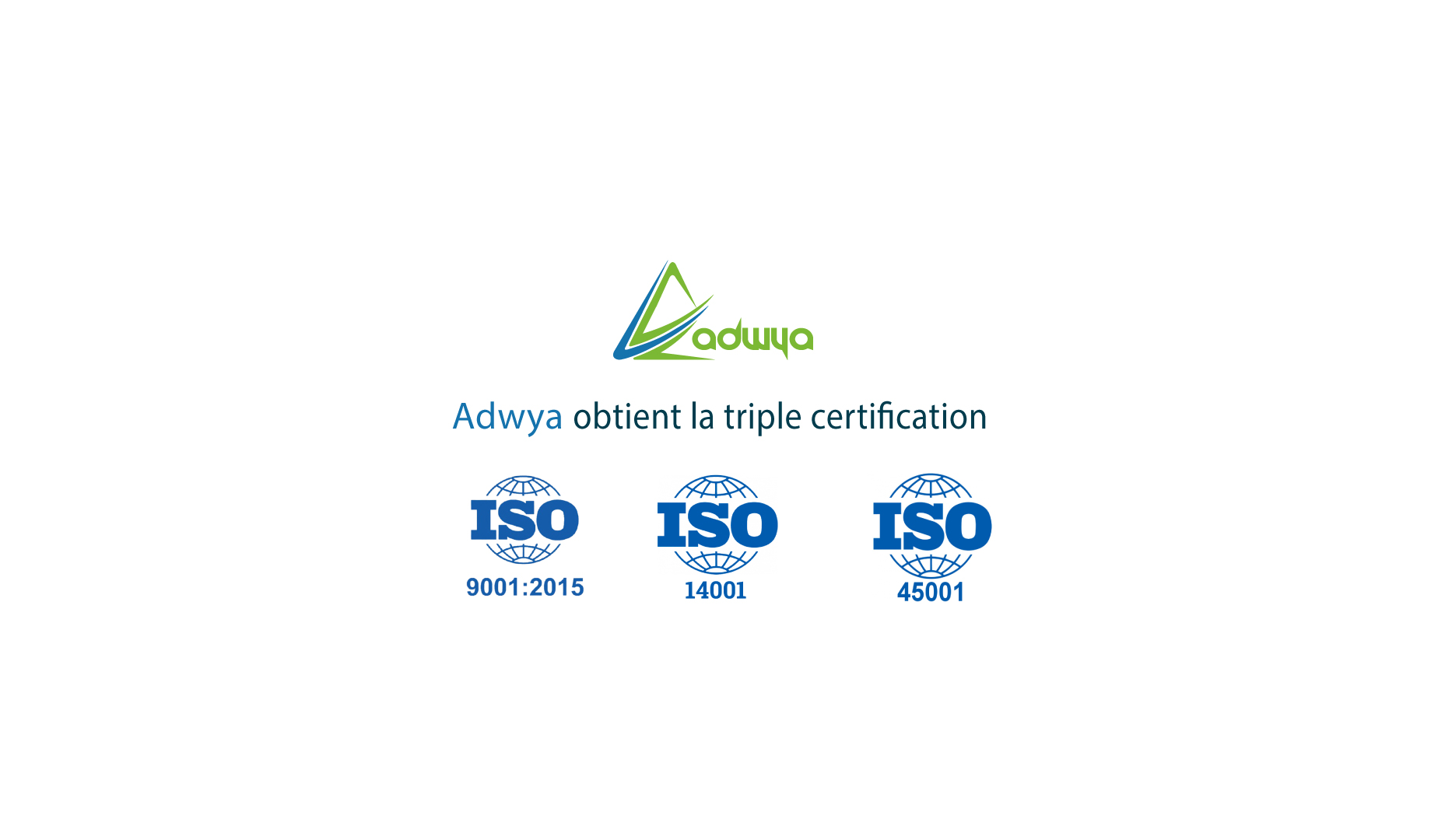 Adwya is now triple ISO certified
